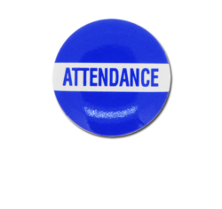 Attendance Plastic Button Badge 7