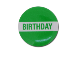 Birthday Plastic Button Badge 8
