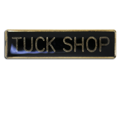 Tuck Shop Squared Edge Bar Badge 24