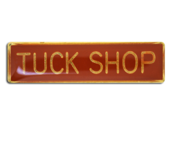 Tuck Shop Squared Edge Bar Badge 27