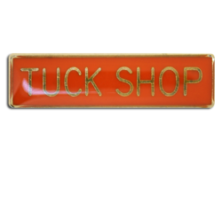 Tuck Shop Squared Edge Bar Badge 22