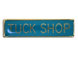 Tuck Shop Squared Edge Bar Badge 28