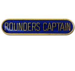 Rounders Captain Rounded Edge Bar Badge 17