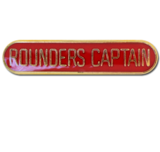 Rounders Captain Rounded Edge Bar Badge
