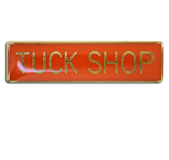 Tuck Shop Squared Edge Bar Badge