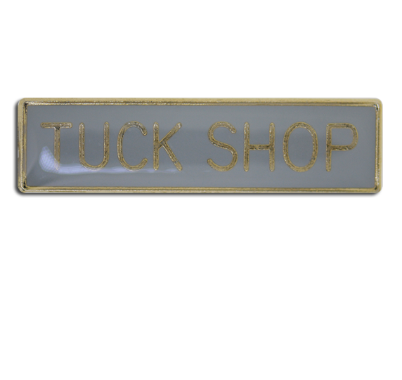 Tuck Shop Squared Edge Bar Badge