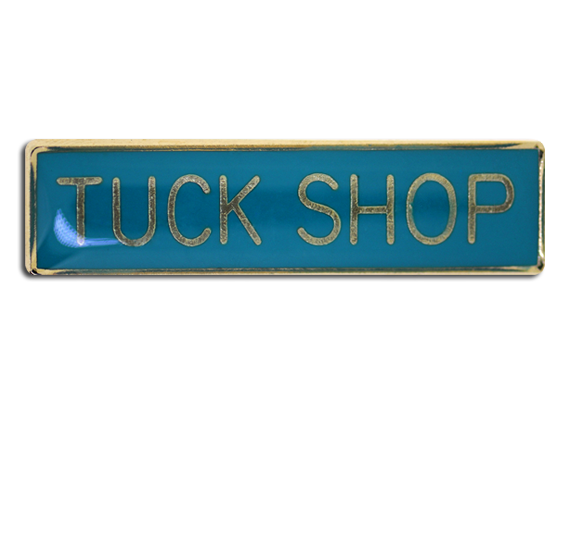 Tuck Shop Squared Edge Bar Badge